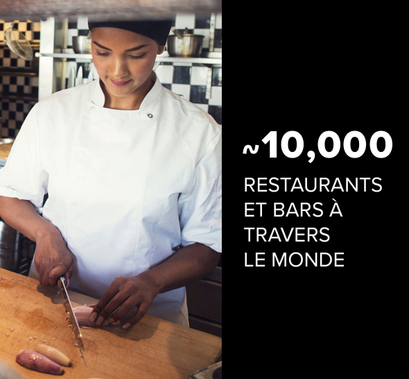 Approximately 10,000 restaurants and bars across the globe